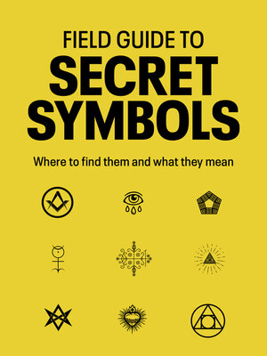 cover image of Field Guide to Secret Symbols
